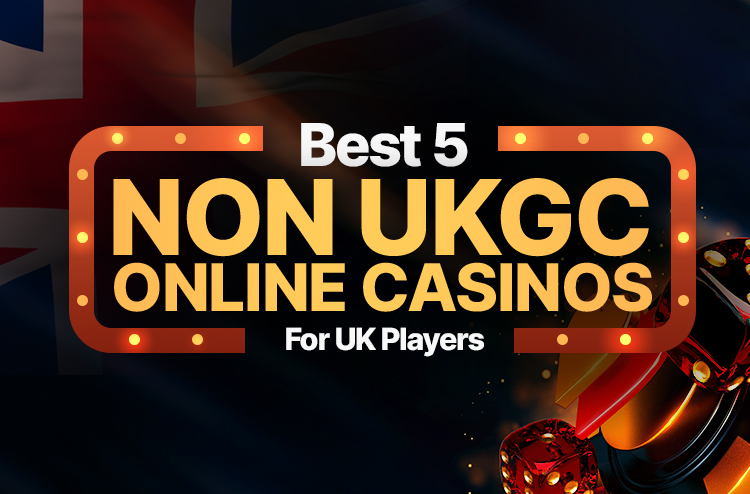 Discovering Non-UKGC Online Casinos A Global Gaming Perspective