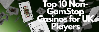 Discover Casino Sites Not on Gamstop Your Guide to Unrestricted Gaming